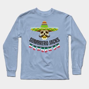 Sombrero jacks Long Sleeve T-Shirt